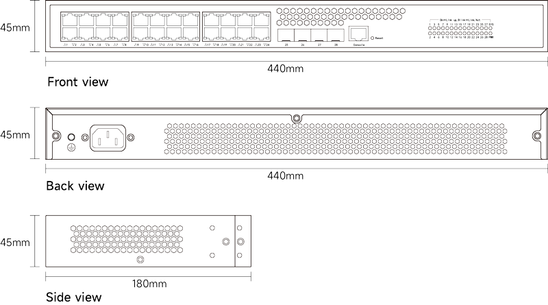 Dimension of Layer 2 Managed Switch 24x10/100/1000M RJ45, Uplink 4x1G/2.5G/10G SFP Dimension of Layer 2 Managed Switch 24x10/100/1000M RJ45, Uplink 4x1G/2.5G/10G SFP
